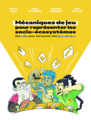 Mécaniques de jeu pour représenter les socio-écosystèmes